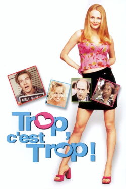 Trop, c'est trop ! (2001)