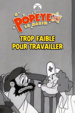 Trop faible pour travailler (1943)