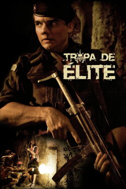 Tropa de Élite (2007)