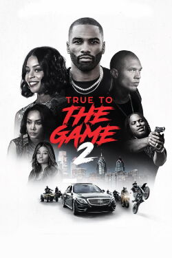 True to the Game 2: Gena's Story (2020)