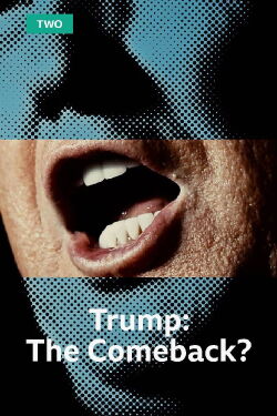 Trump: The Comeback? (2022)