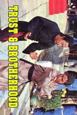 Trust and Brotherhood (1972)