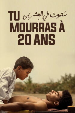 Tu mourras à 20 ans (2020)