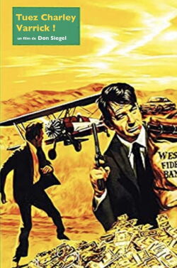 Tuez Charley Varrick ! (1973)
