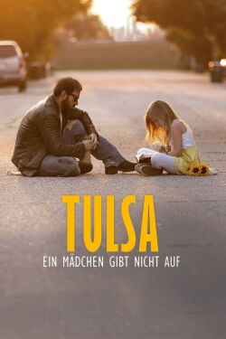 Tulsa - Ein Mädchen gibt nicht auf (2020)