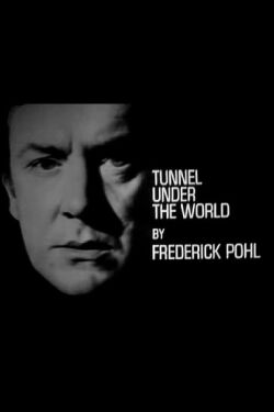 Tunnel under the World (1966)