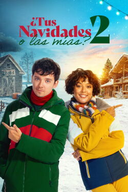 ¿Tus navidades o las mías? 2 (2023)