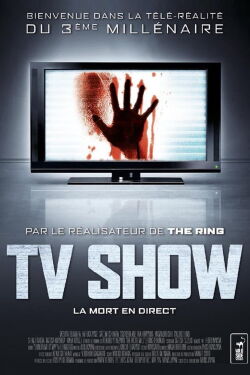 TV Show : La Mort en direct (2010)