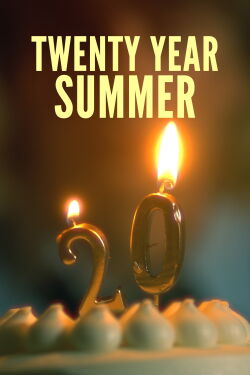 Twenty Year Summer (2024)