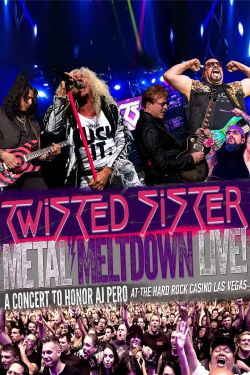 Twisted Sister : Metal Meltdown - Live at the Hard Rock Casino Las Vegas (2016)