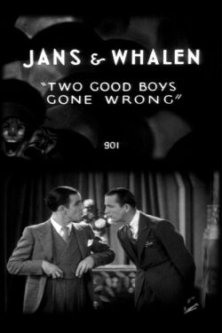 Two Good Boys Gone Wrong (1929)