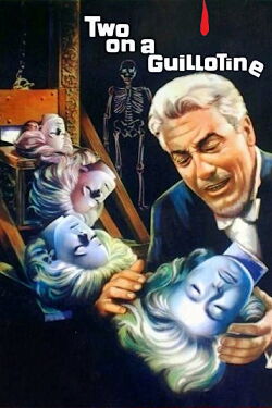 Two on a Guillotine (1965)