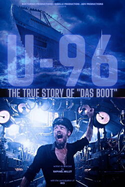 U-96 - Die wahre Geschichte von Das Boot (2023)