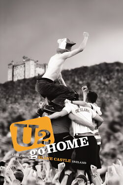 U2 Go Home: Live from Slane Castle, Ireland (2003)