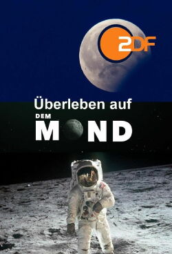 Überleben auf dem Mond (2019)