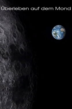 Überleben auf dem Mond (2019)