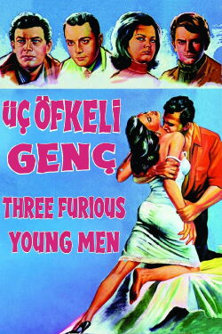 Üç öfkeli genç (1964)