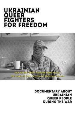 Ukrainian Queer Fighters for Freedom (2022)