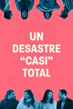 Un desastre