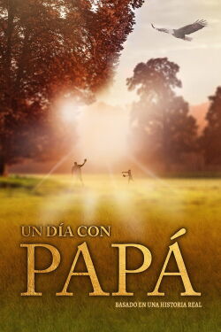 Un Dia Con Papa (2015)