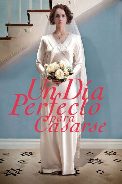 Un día perfecto para casarse (2012)