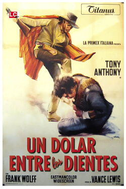 Un dólar entre los dientes (1967)