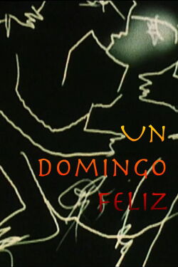 Un Domingo Feliz (1989)