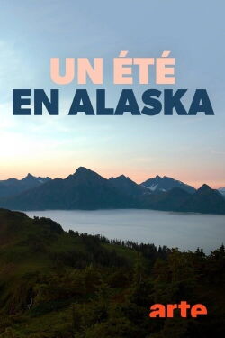 Un été en Alaska (2017)