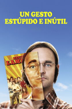 Un gesto fútil y estúpido: La historia de Doug Kenney (2018)