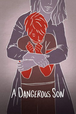 Un hijo peligroso (2018)