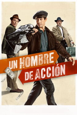 Un hombre de acción (2022)