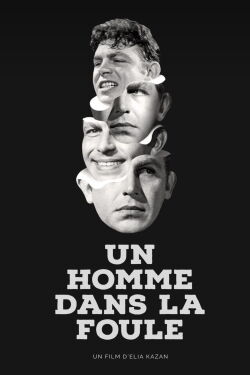 Un homme dans la foule (1957)