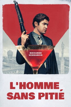 Un homme sans pitié (2019)