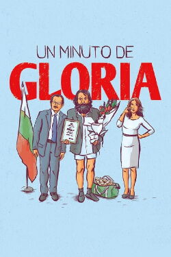 Un minuto de gloria (2017)