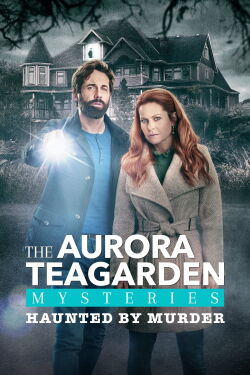 Un misterio para Aurora Teagarden: Perseguida por el asesinato (2022)