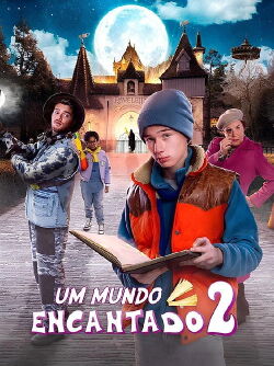 /Un Mundo Encantado 2 (2024)