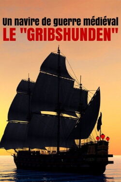Un navire de guerre médiéval, le Gribshunden (2023)