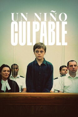 Un niño culpable (2019)