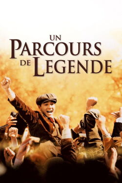 Un Parcours de Légende (2005)