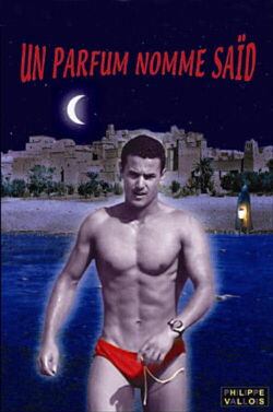 Un parfum nommé Saïd (2003)