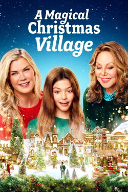 Un pueblo de Navidad mágico (2022)