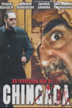 Un reverendo hijo de la chingada (2006)