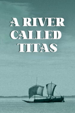 Un río llamado Titash (1973)