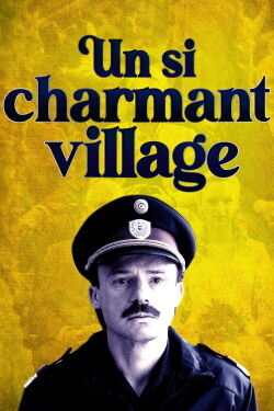 Un si charmant village (2015)