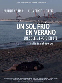 Un Soleil froid en été (2016)
