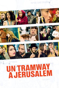 Un tramway à Jérusalem (2018)