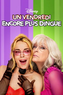 Un vendredi encore plus dingue (2025)