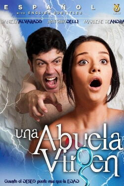 Una Abuela Virgen (2007)