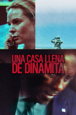 Una casa de dinamita (2025)