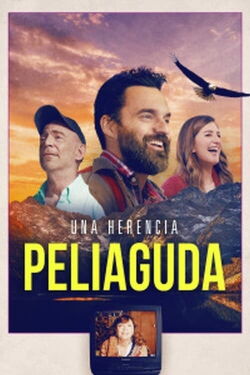 Una herencia peliaguda (2021)